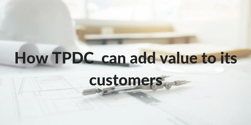 How TPDC can add value to its customers 