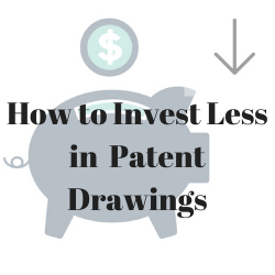 How to Invest Less in Patent Drawings