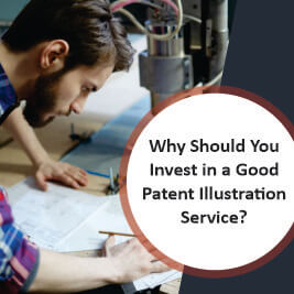 Why Should You Invest in a Good Patent Illustration Service