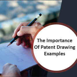 The Importance Of Patent Drawing Examples