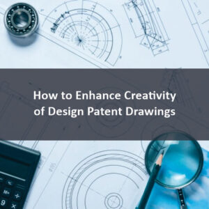 creativity-of-design-patent-drawings